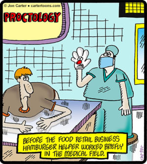 Hamburger Helper Proctology