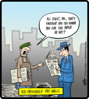 Old-Fashioned Pay Walls