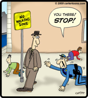No Walk Zone