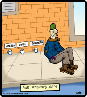 Anal Retentive Bums
