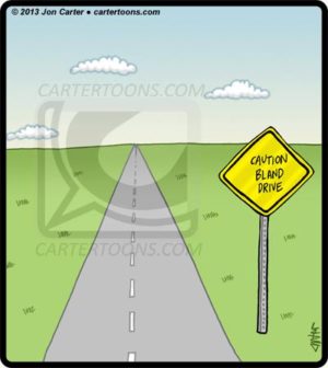 Caution Bland Drive