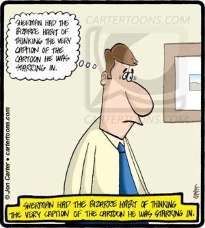 Cartoon Caption Thoughts