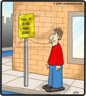 No Sign Zone
