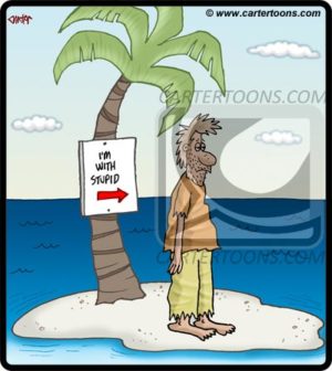 I'm With Stupid Castaway