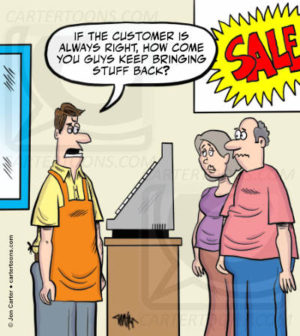The Customer Is Not Always Right